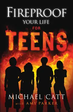 fireproof your life for teens book cover image