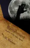 Banishment: Book 9 of the Heku Series sinopsis y comentarios