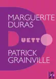 Marguerite Duras - Duetto sinopsis y comentarios