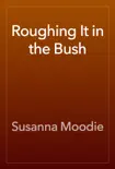 Roughing It in the Bush reviews
