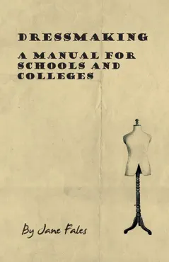 dressmaking - a manual for schools and colleges book cover image