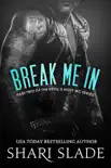 Break Me In synopsis, comments