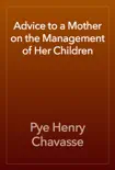 Advice to a Mother on the Management of Her Children reviews