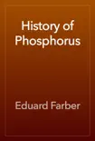 History of Phosphorus reviews