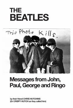 the beatles messages from john, paul, george and ringo book cover image