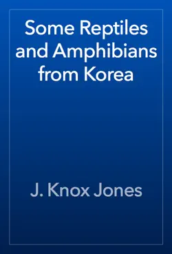 some reptiles and amphibians from korea book cover image