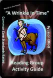 A Wrinkle In Time Reading Group Activity Guide synopsis, comments
