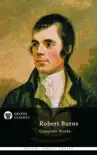 Delphi Complete Works of Robert Burns synopsis, comments