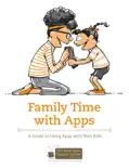 Family Time with Apps reviews