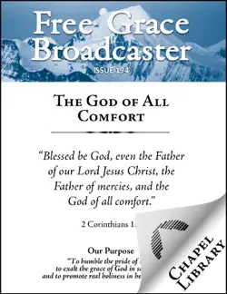 free grace broadcaster - issue 194 - the god of all comfort book cover image