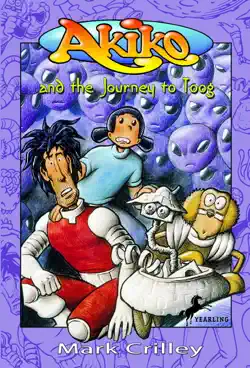 akiko and the journey to toog book cover image