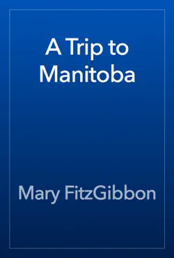 a trip to manitoba book cover image