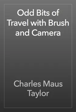 odd bits of travel with brush and camera imagen de la portada del libro