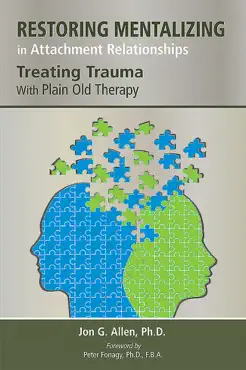 restoring mentalizing in attachment relationships book cover image