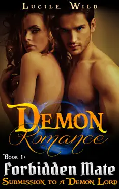 demon romance: forbidden mate: submission to a demon lord (paranormal bbw menage romance) book cover image
