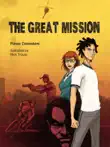 The Great Mission synopsis, comments