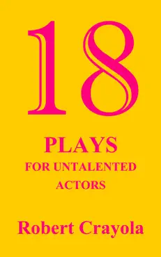 18 plays for untalented actors book cover image