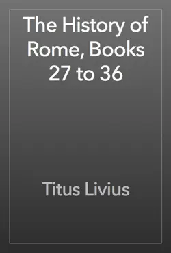 the history of rome, books 27 to 36 book cover image
