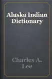 Alaska Indian Dictionary e-book