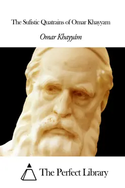 the sufistic quatrains of omar khayyam book cover image