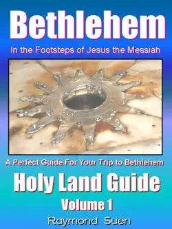 bethlehem - in the footsteps of jesus the messiah - holy land guide book cover image
