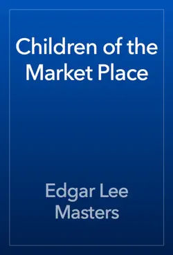 children of the market place book cover image
