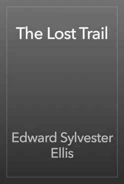 the lost trail imagen de la portada del libro