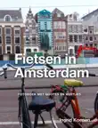 Fietsen in Amsterdam synopsis, comments