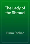 The Lady of the Shroud book summary, reviews and download