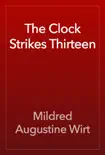 The Clock Strikes Thirteen e-book