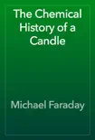 The Chemical History of a Candle reviews