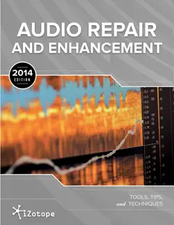 audio repair and enhancement (2014 edition) book cover image
