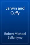 Jarwin and Cuffy book summary, reviews and download
