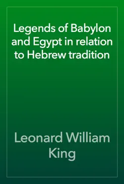 legends of babylon and egypt in relation to hebrew tradition book cover image