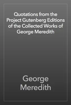quotations from the project gutenberg editions of the collected works of george meredith book cover image