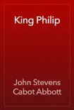 King Philip synopsis, comments
