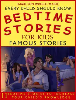bedtime stories for kids: famous stories: every child should know book cover image