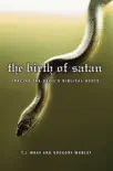 The Birth of Satan synopsis, comments