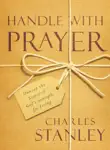 Handle with Prayer synopsis, comments