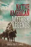 A Brief Guide to Native American Myths and Legends synopsis, comments