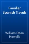 Familiar Spanish Travels reviews