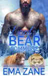 Lured to the Bear Commune (Book 1 of "Kodiak Commune") e-book