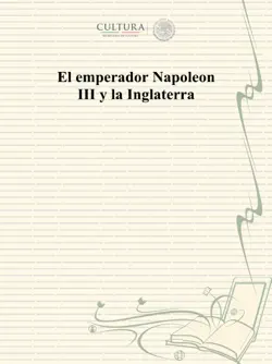 el emperador napoleon iii y la inglaterra imagen de la portada del libro