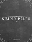Simply Paleo synopsis, comments