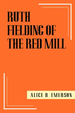 ruth fielding of the red mill imagen de la portada del libro