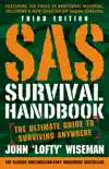 SAS Survival Handbook, Third Edition synopsis, comments