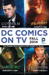DC Comics on TV: Fall 2014 Graphic Novel Primer sinopsis y comentarios