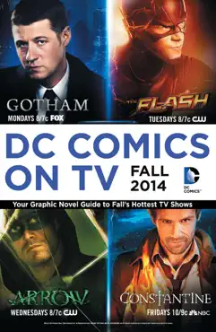 dc comics on tv: fall 2014 graphic novel primer book cover image