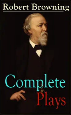complete plays of robert browning book cover image