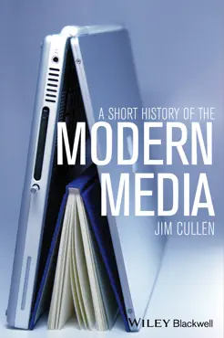 a short history of the modern media book cover image